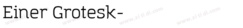 Einer Grotesk字体转换